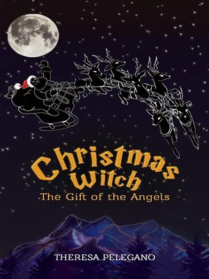 cover image of Christmas Witch, the Gift of the Angels